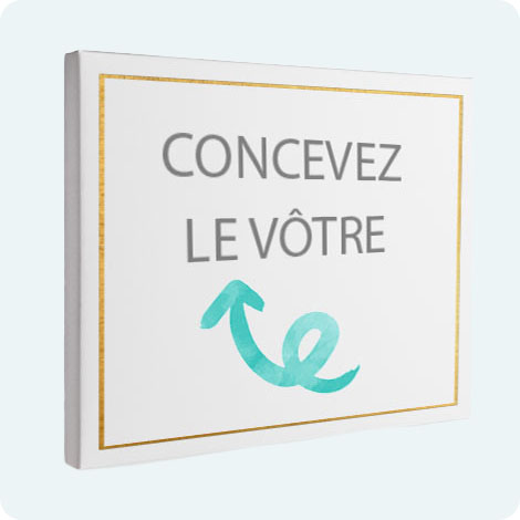 Concevez le Vôtre